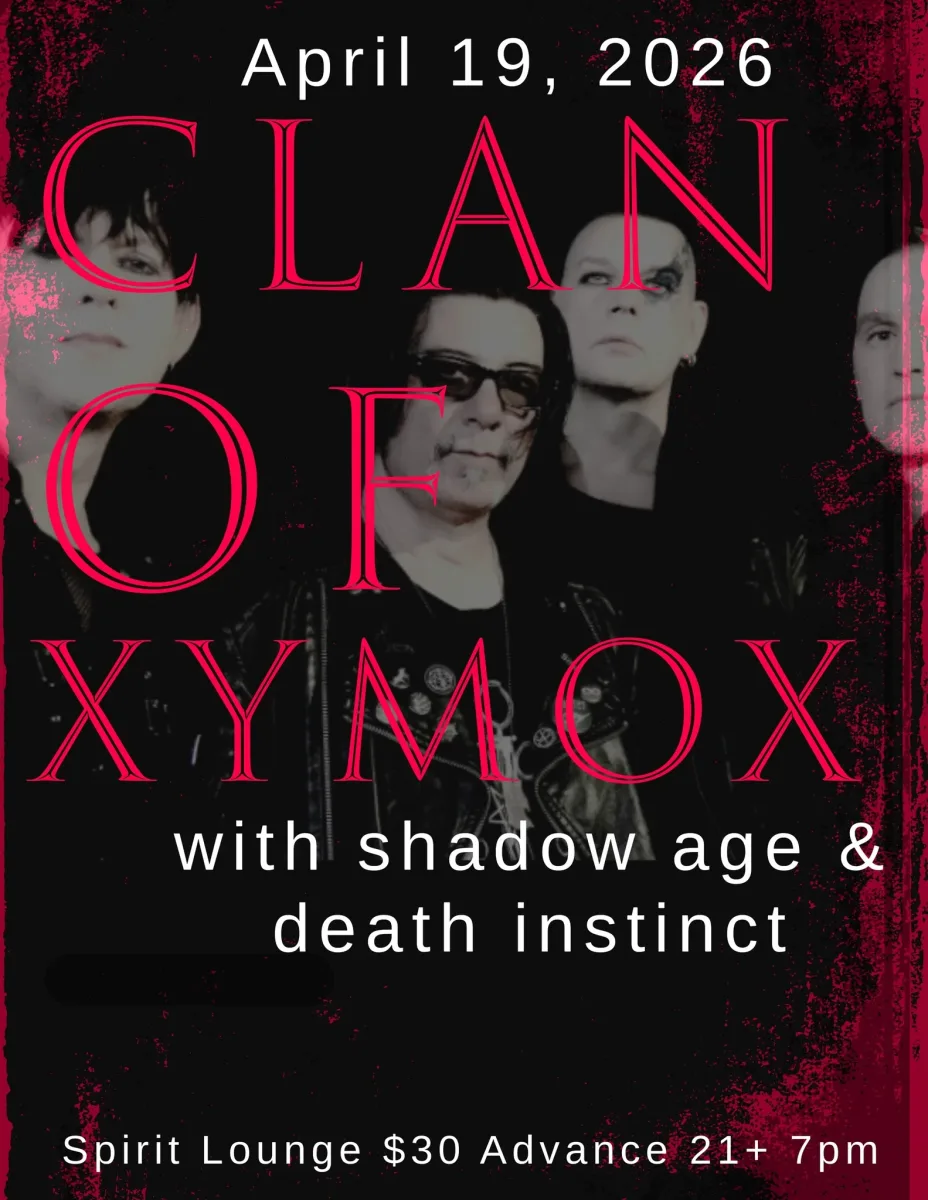 Clan of Xymox w/ Shadow Age & Death Instinct @ Spirit