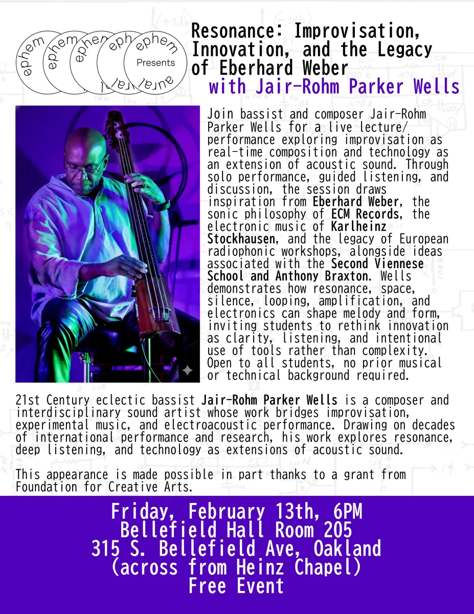 Resonance: Improvisation, Innovation, and the Legacy of Eberhard Weber with Jair-Rohm Parker Wells @ Bellefield Hall