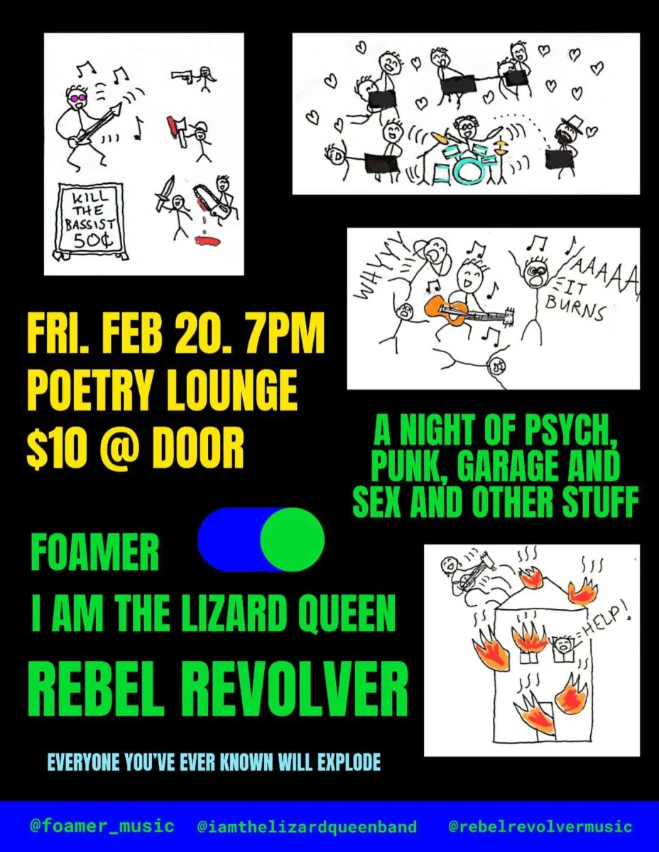 Foamer / I Am The Lizard Queen / Rebel Revolver @ Poetry Lounge