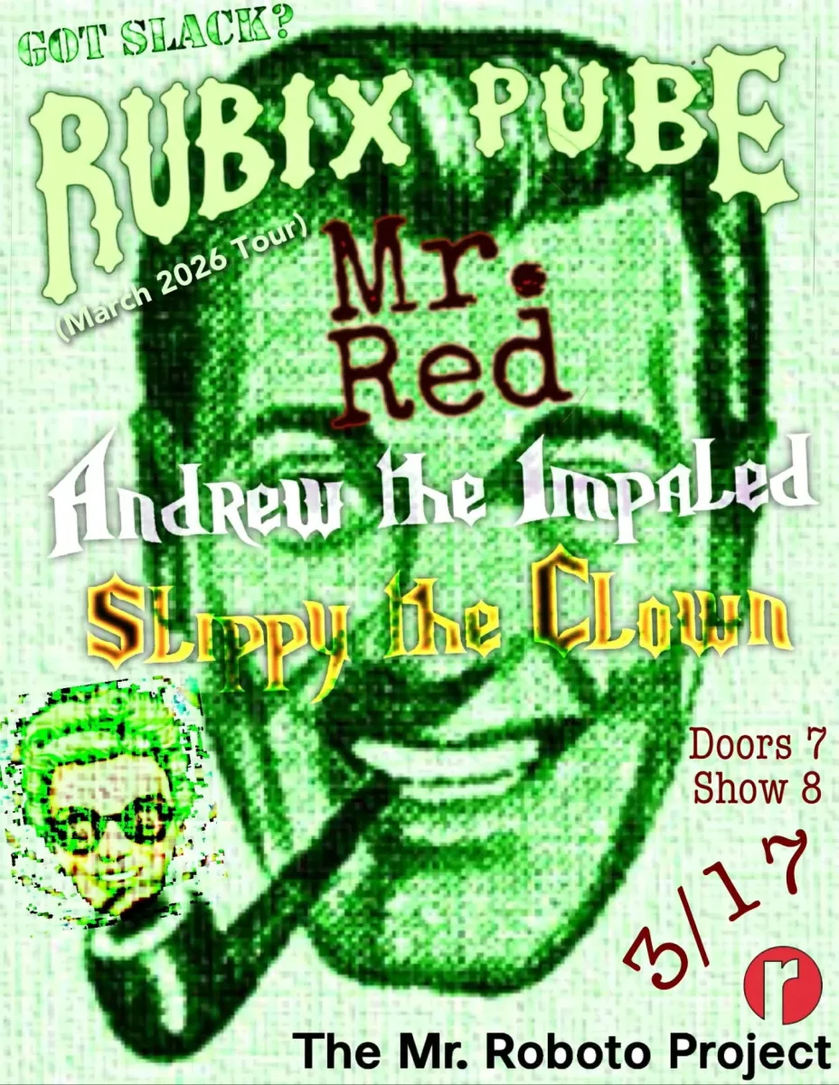 Rubix Pube March 2026 Tour at Roboto @ Roboto Project