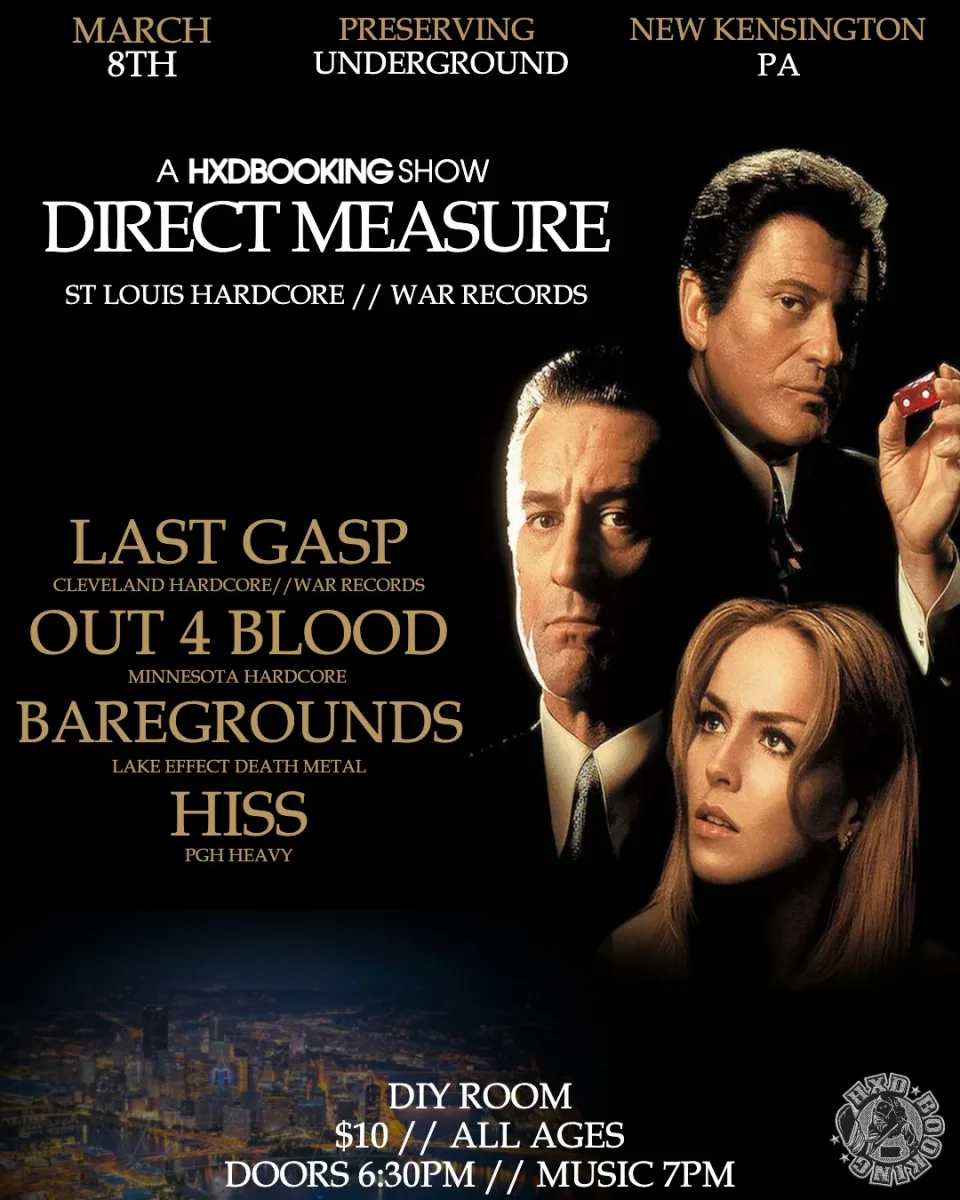 Last Gasp, Direct Measure, Spit Extinction, Baregrounds, Hiss @ Preserving Underground