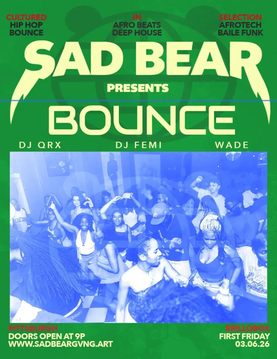 Sad Bear Presents: Bounce @ Brillobox