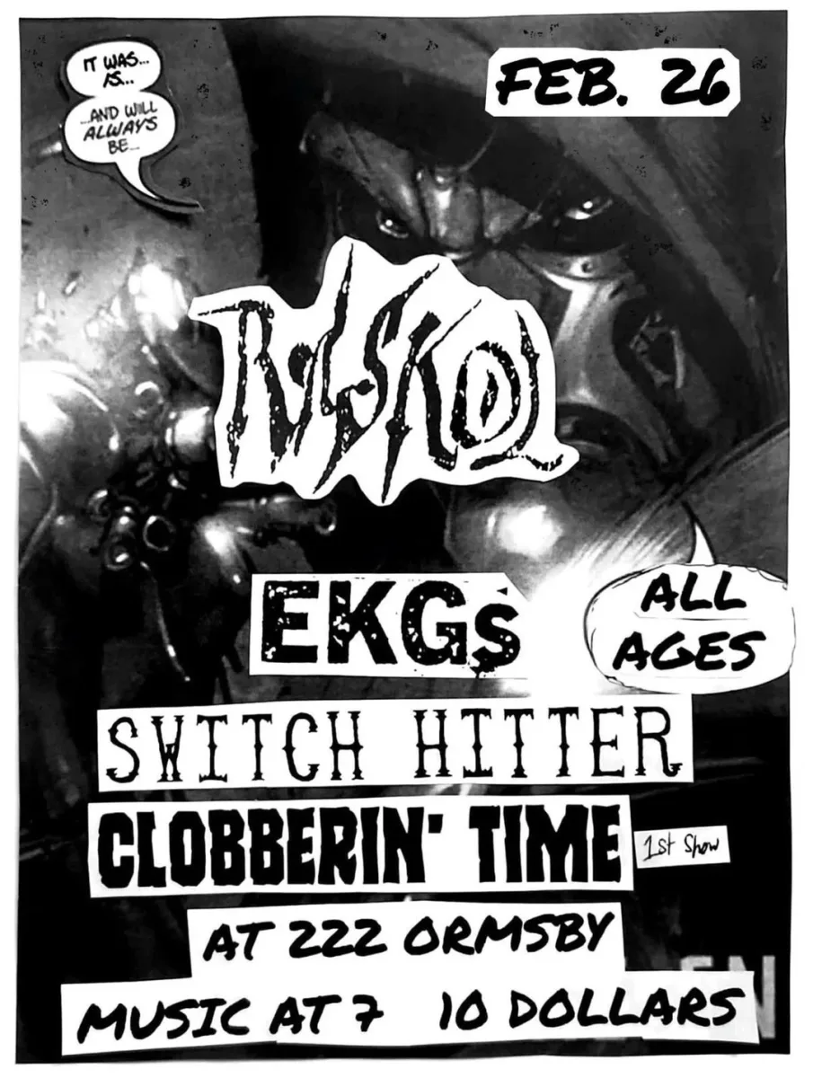 RISK, EKGS, Switch Hitter, Clobberin' Time at 222 Ormsby @ 222 Ormsby