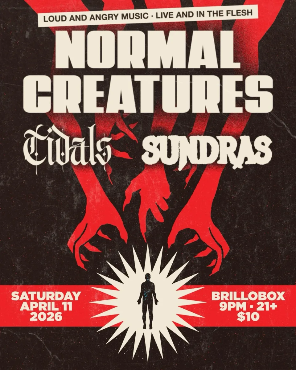 Normal Creatures, Evals, Sundris at Brillobox @ Brillobox
