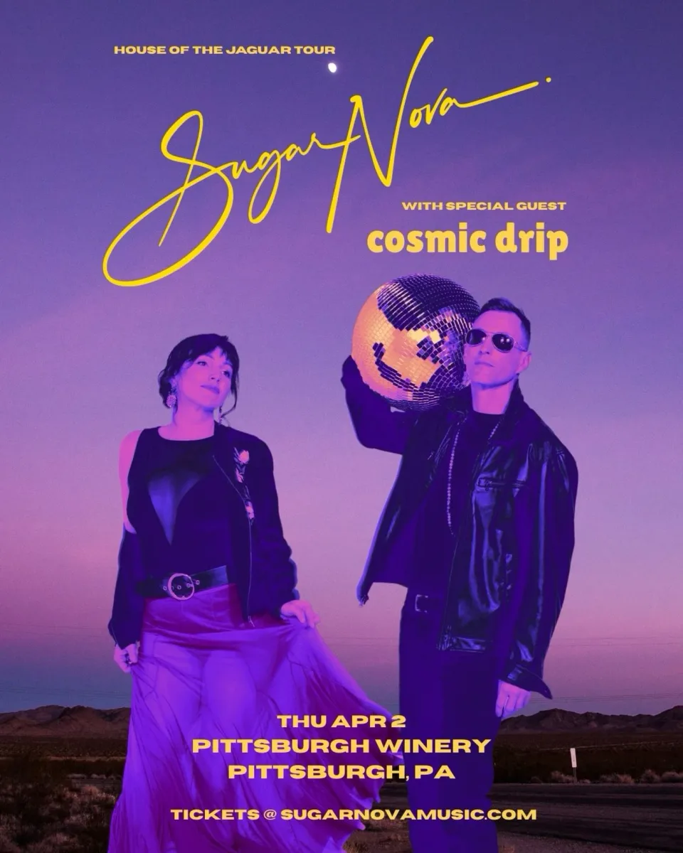 Sugar Nova with Cosmic Drip at Original Pittsburgh Winery @ Original Pittsburgh Winery