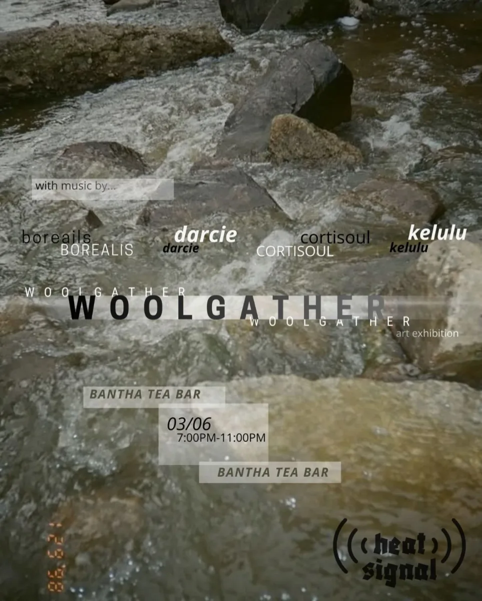 WOOLGATHER @ Bantha Tea Bar
