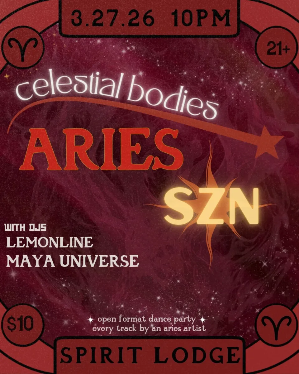 Celestial Bodies: Aries SZN @ Spirit