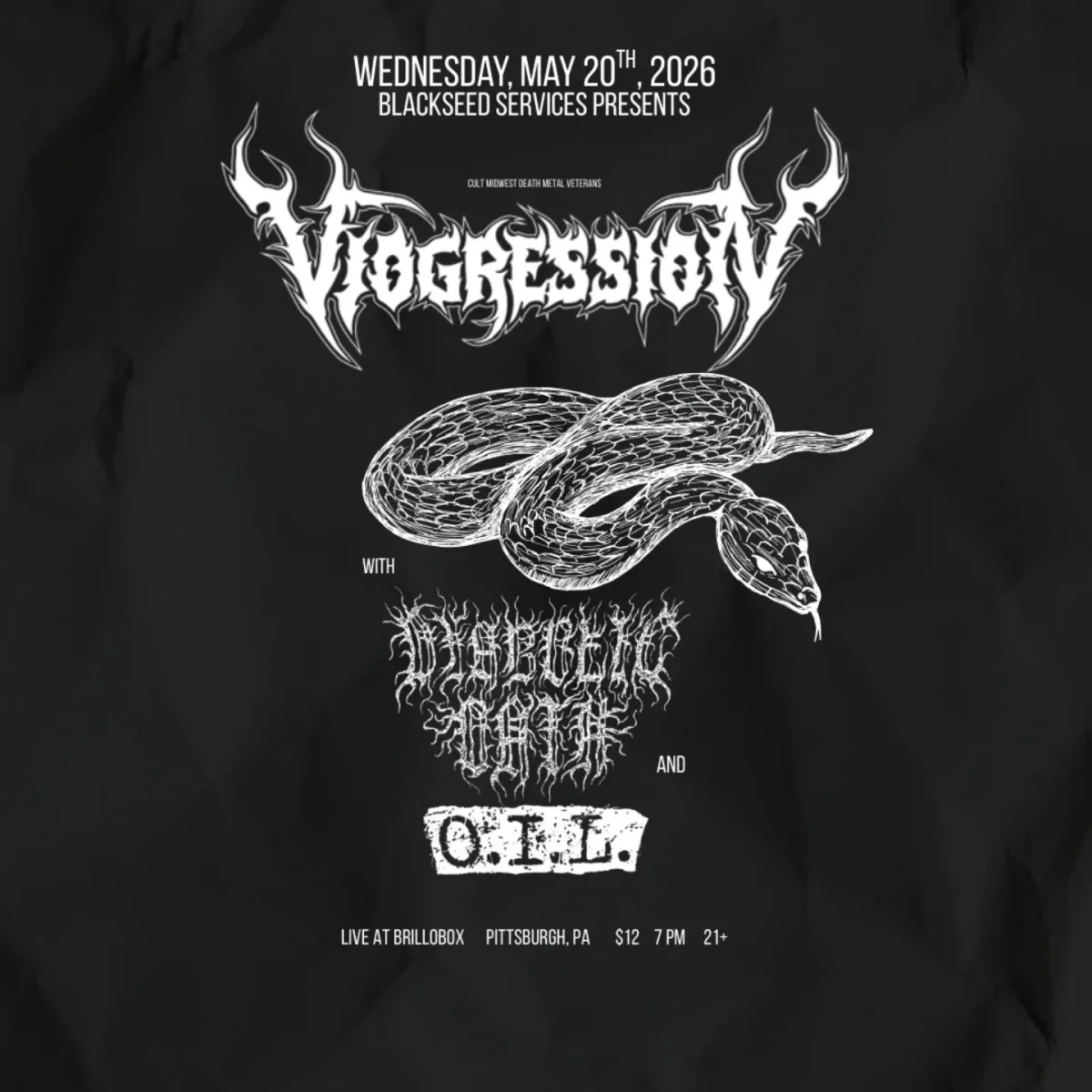 Viogression with Diabolic Oath, O.I.L @ Brillobox