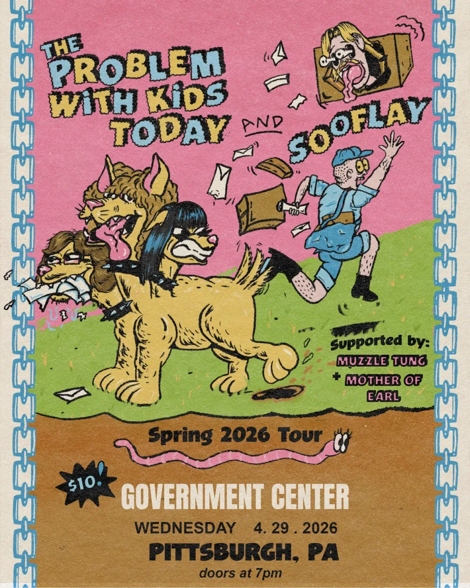 The Problem With Kids Today and Sooflay – Spring 2026 Tour @ The Government Center