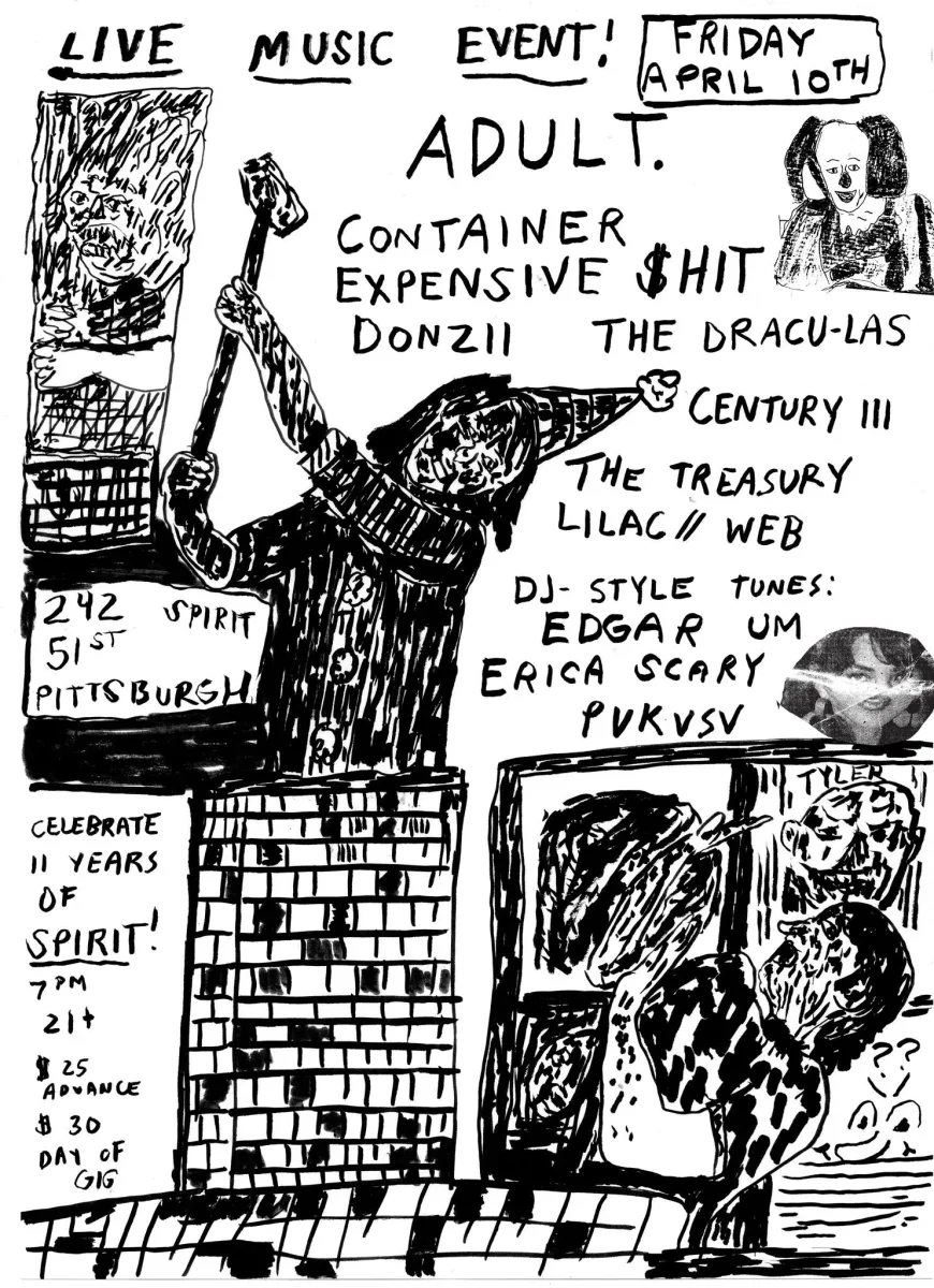ADULT., Container, Donzii, Expensive Shit + @ Spirit
