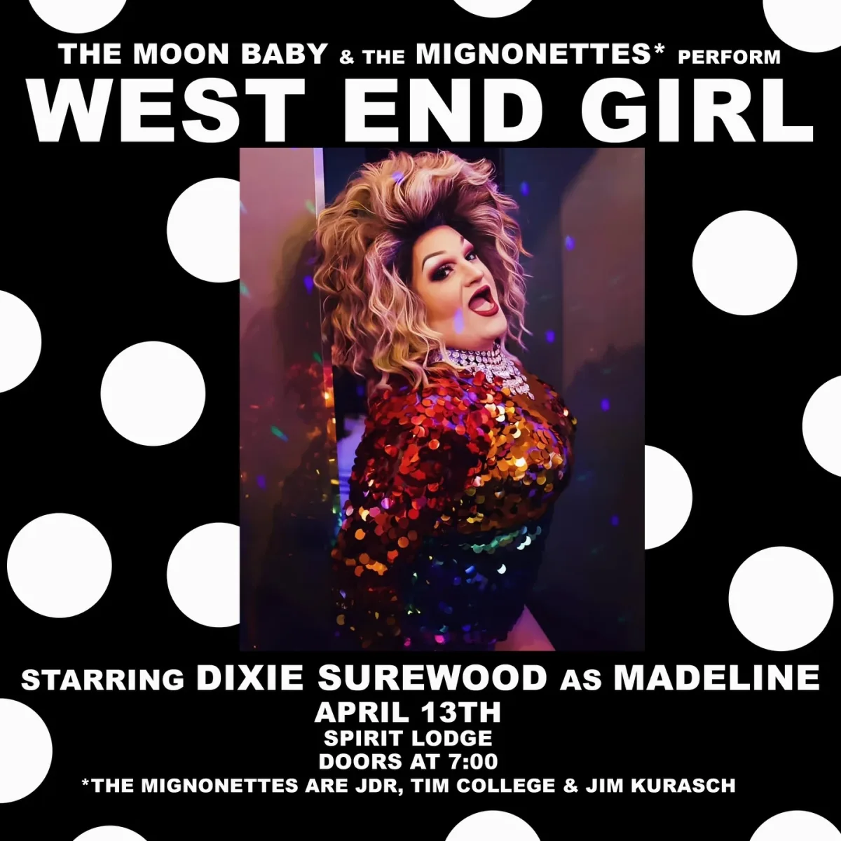West End Girl - The Moon Baby & The Mignonettes @ Spirit