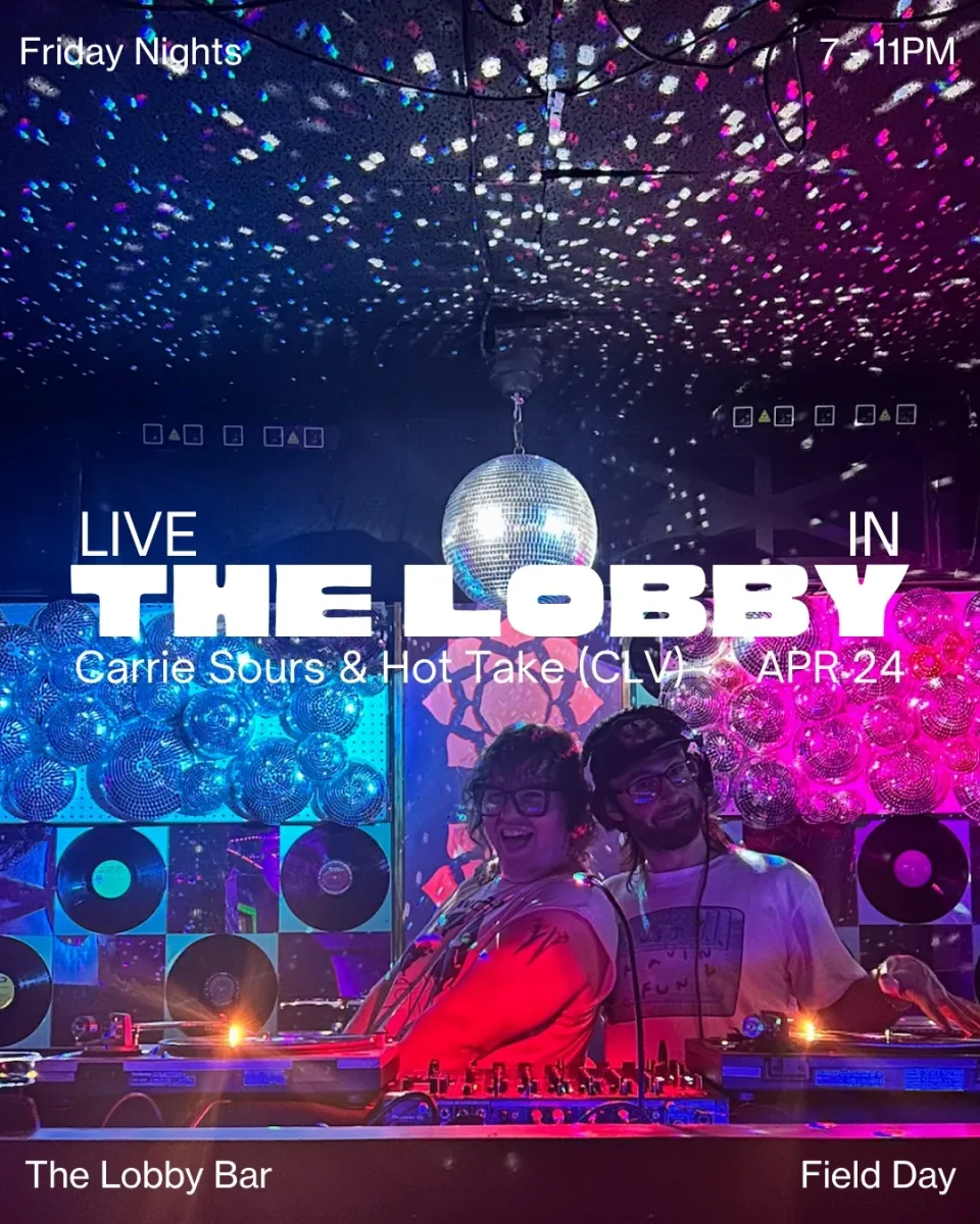 Live in The Lobby: Carrie Sours & Hot Take (CLV) @ Field Day