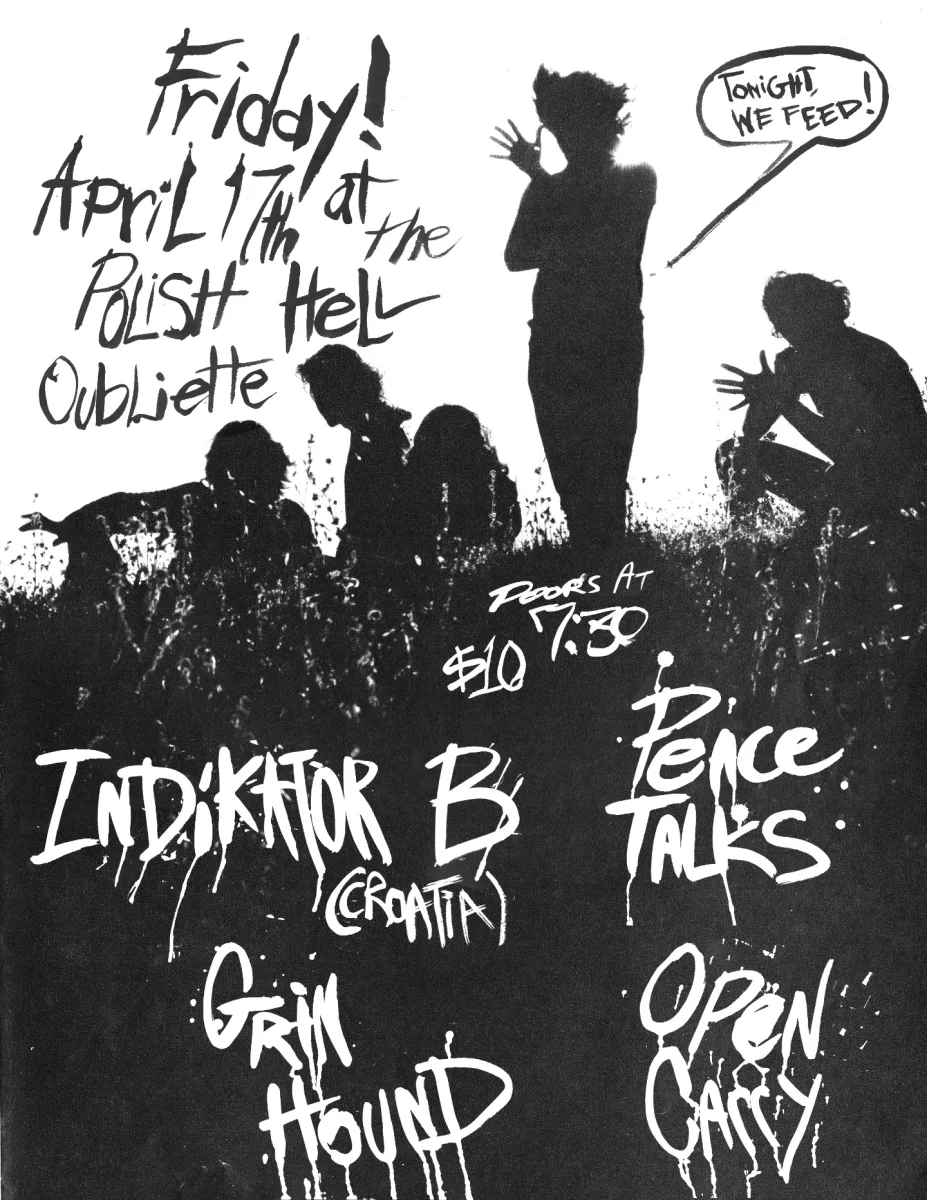 Indikator B (Croatia) / Peace Talks / Grim Hound / Open Carry @ Polish Hell Oubliette