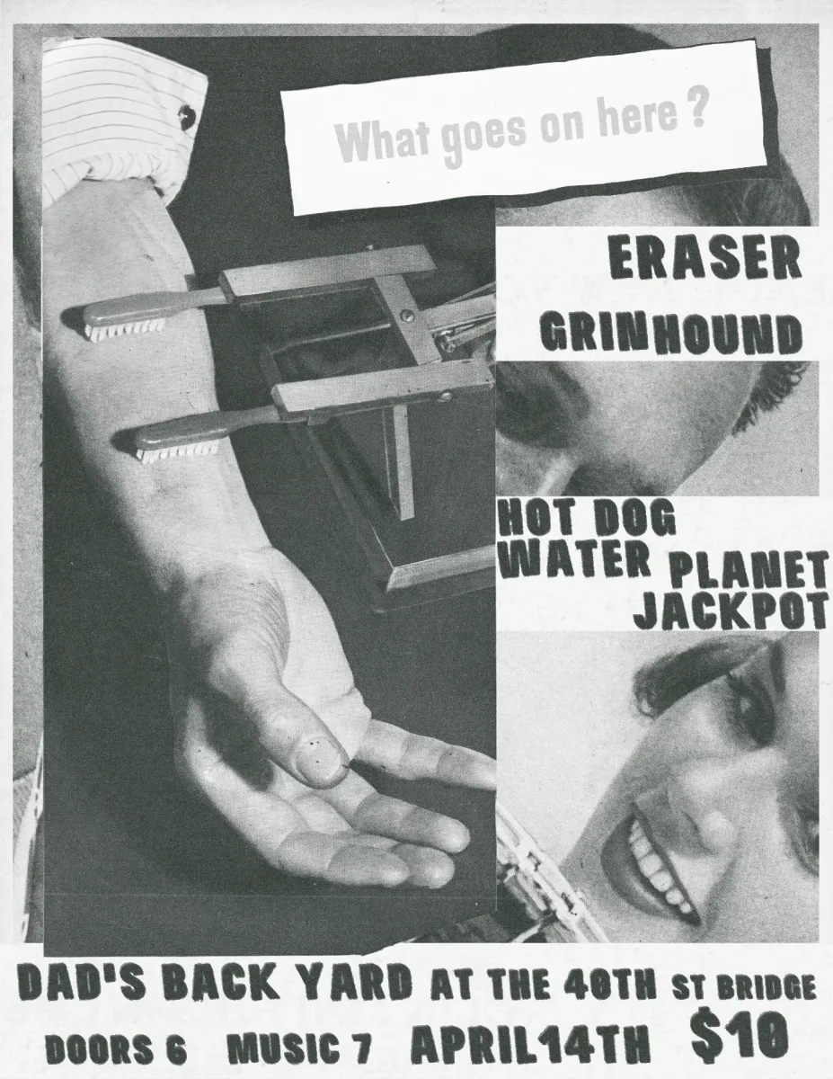 Eraser / Grinhound / Hot Dog Water / Planet Jackpot @ 40th Street Bridge Park