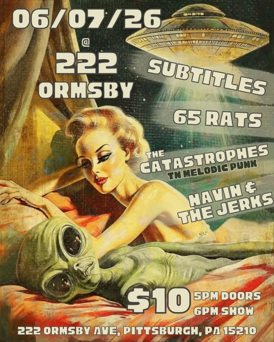 Subtitles, 65 Rats, The Catastrophes, Navin & The Jerks @ 222 Ormsby @ 222 Ormsby