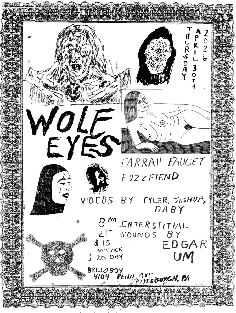 Wolf Eyes w/ Farrah Faucet & Fuzzfiend @ Brillobox
