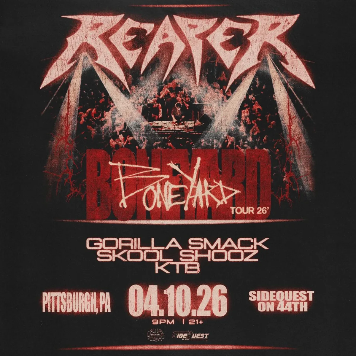 Reaper – Bone Yard Tour 26 @ Side Quest