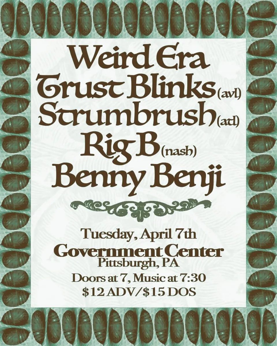 Weird Era, Trust Blinks, Strumbrush, Rig B, Benny Benji @ The Government Center