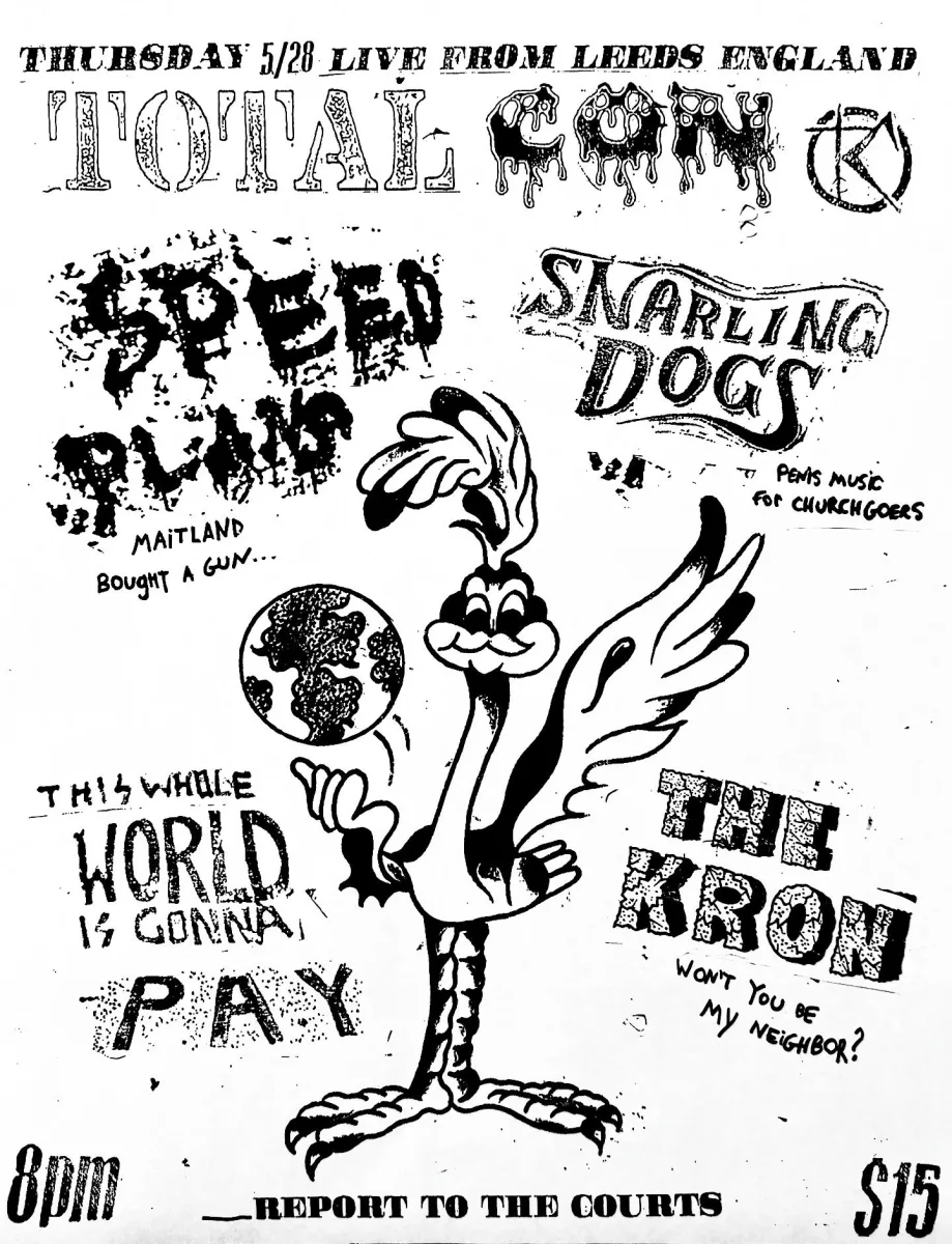Total Con with Speed Plans, Snarling Dogs, The Kron @ The Courts