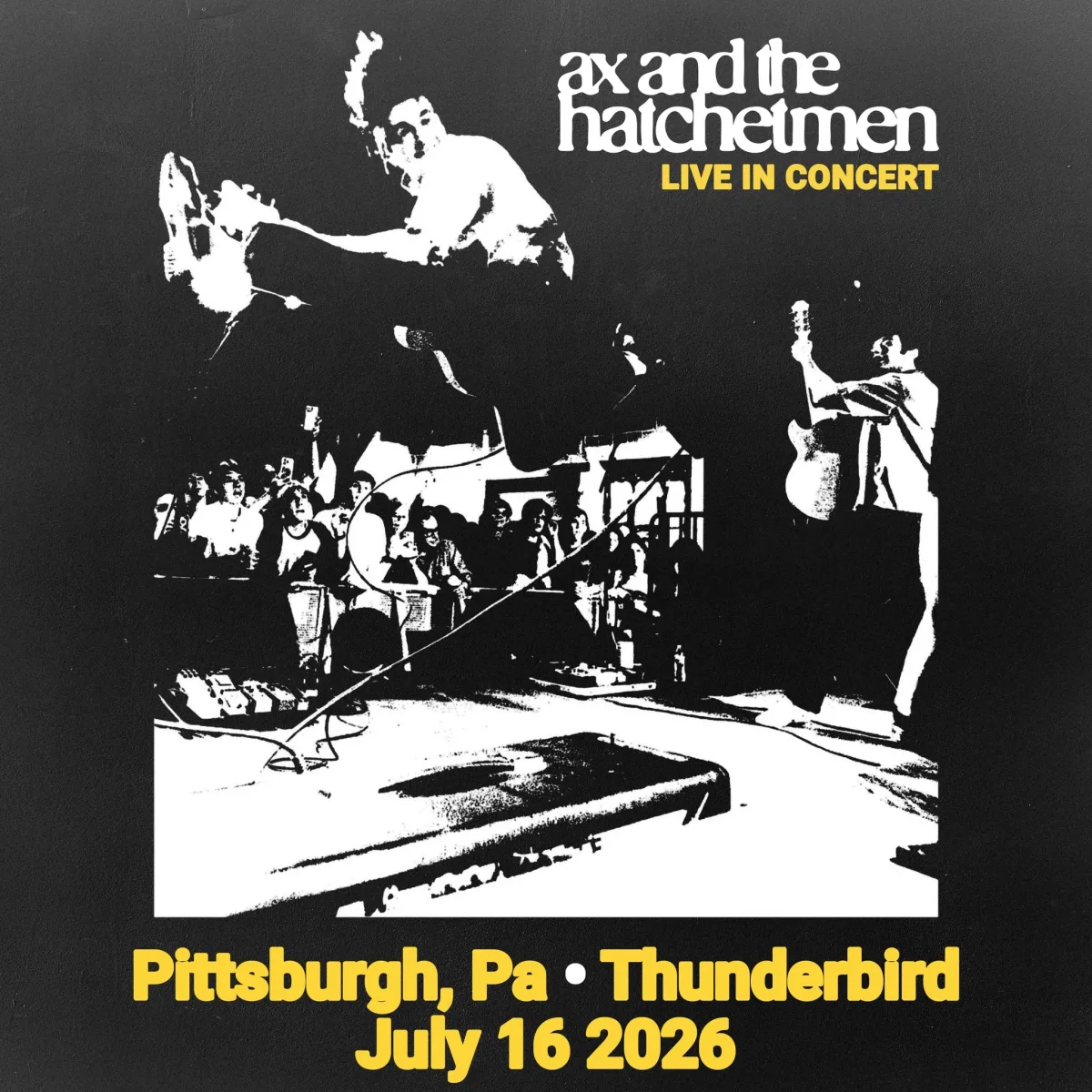 Ax and the Hatchetmen Live in Concert @ Thunderbird