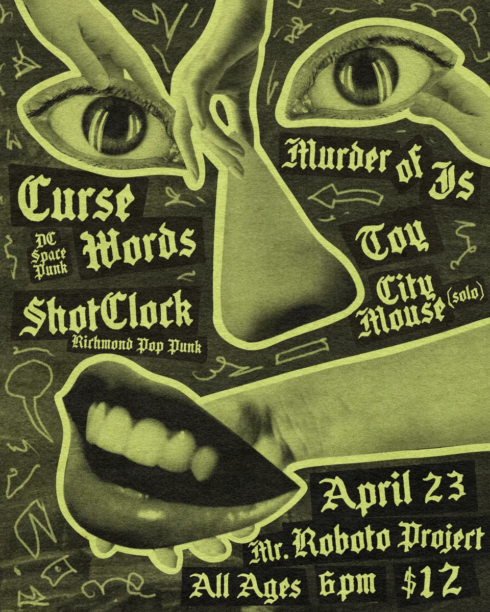 Curse Words + ShotClock + City Mouse (solo) w/ Toy + Murder of Js @ Roboto Project