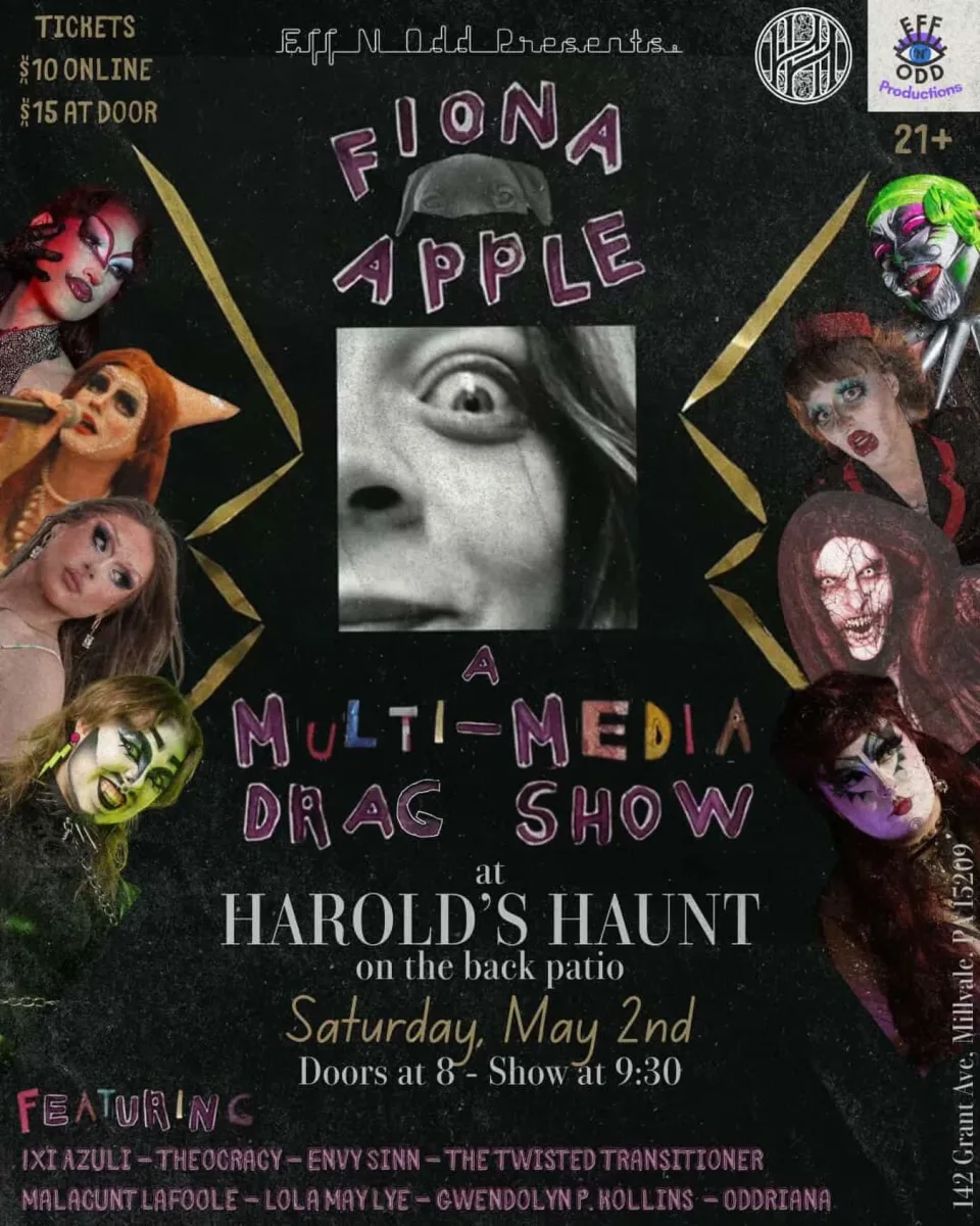 Fiona Apple: A Multi-Media Drag Show @ Harold's Haunt