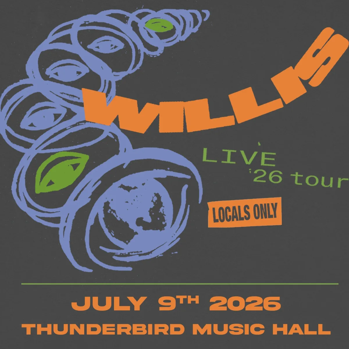 Willis: Live '26 Tour @ Thunderbird