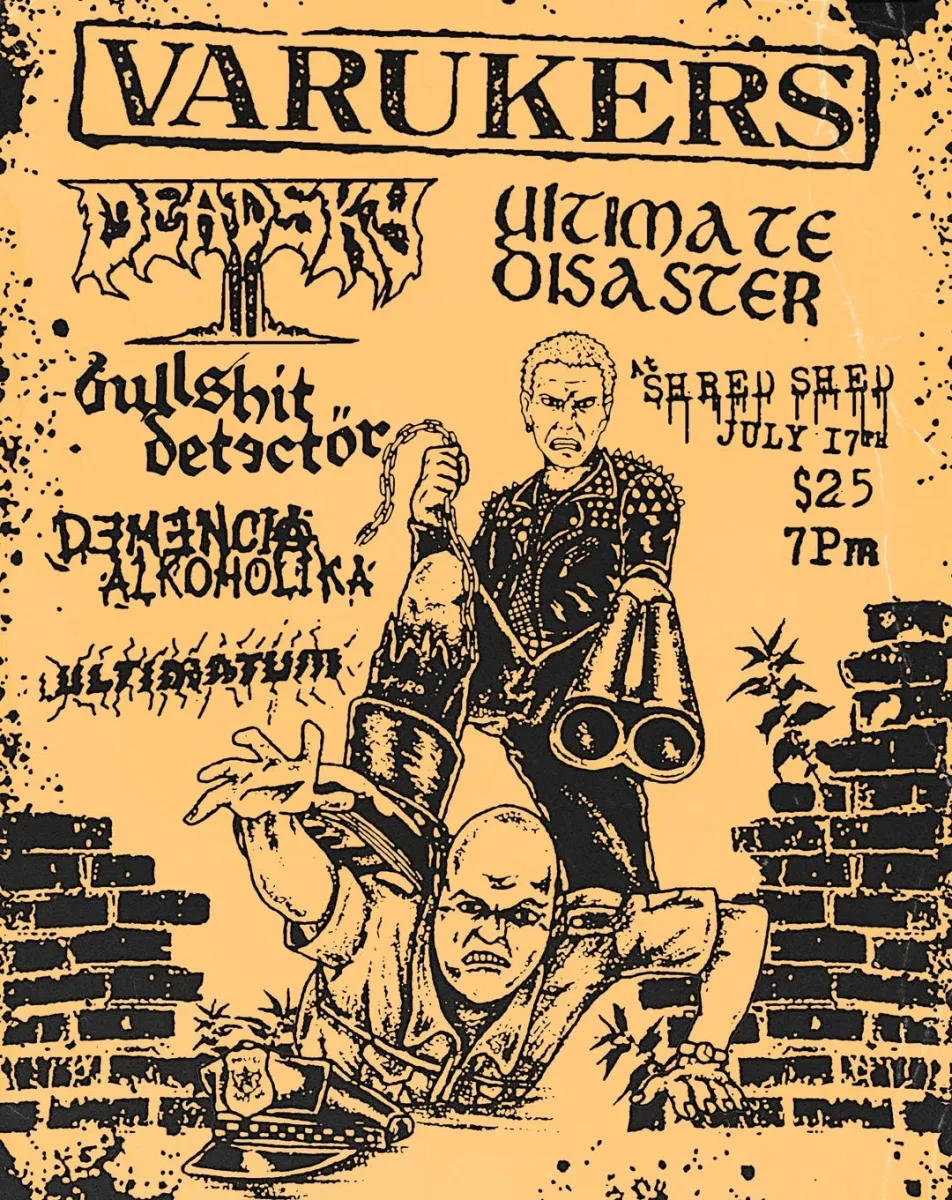 Varukers / Dead Sky / Ultimate Disaster / Bullshit Detector / Demencia Alkoholika / Ultimatum @ Shred Shed
