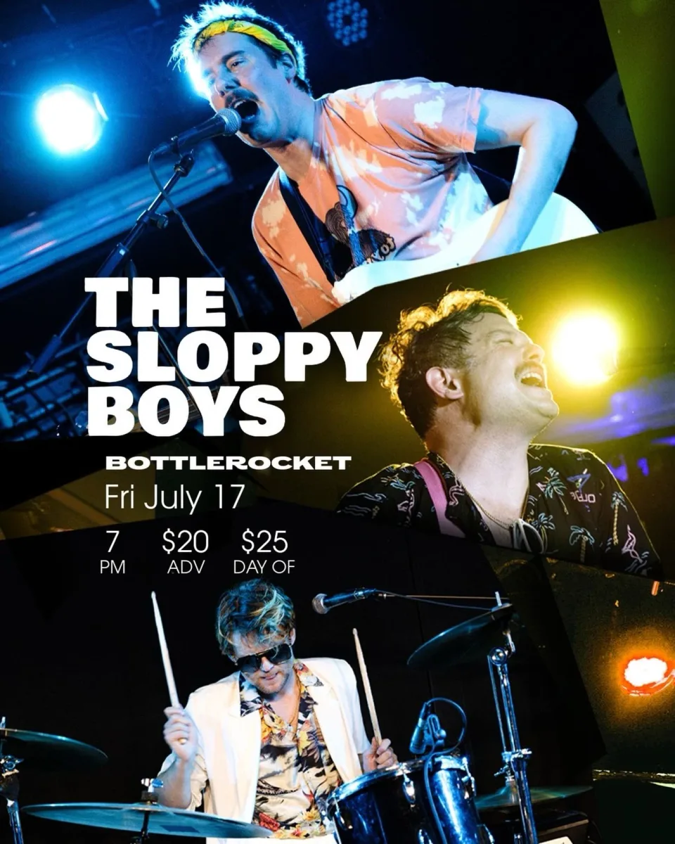 The Sloppy Boys @ Bottlerocket Social Hall