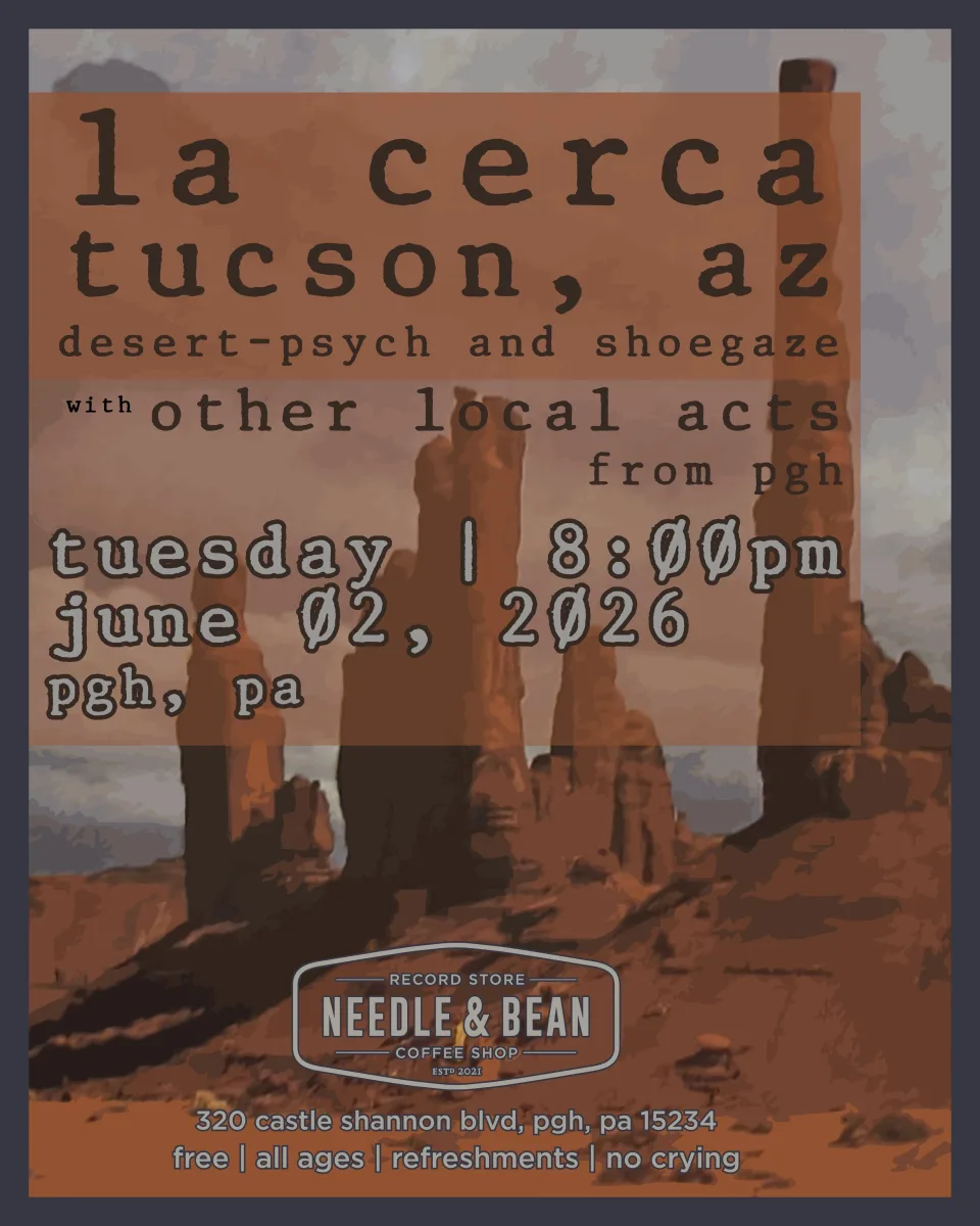 La Cerca with Other Local Acts @ Needle & Bean Coffee and Records