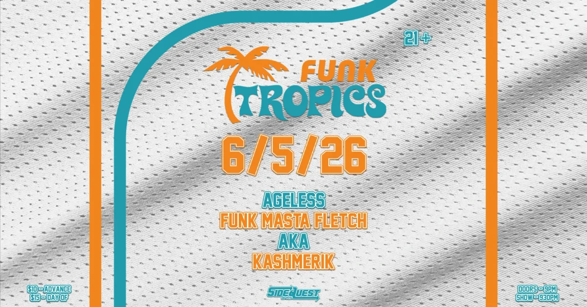 Funk Tropics @ Side Quest