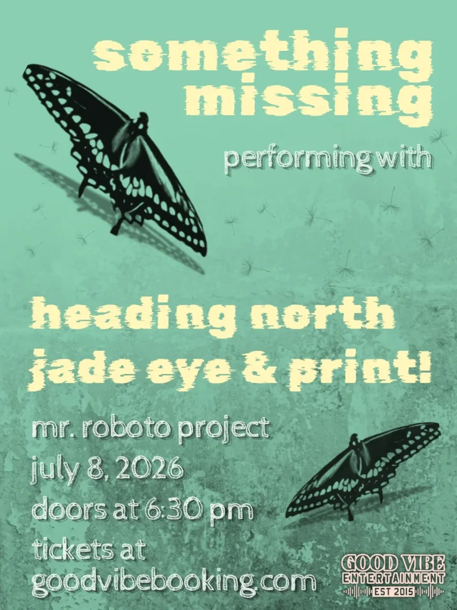 Something Missing with Heading North, Jade Eye & Print! @ Roboto Project