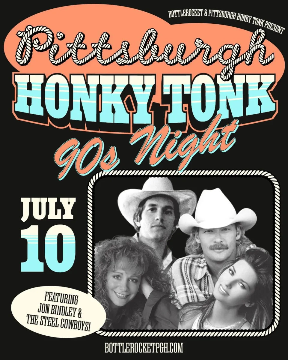 Pittsburgh Honky Tonk 90s Night featuring Jon Bindley & The Steel Cowboys @ Bottlerocket Social Hall