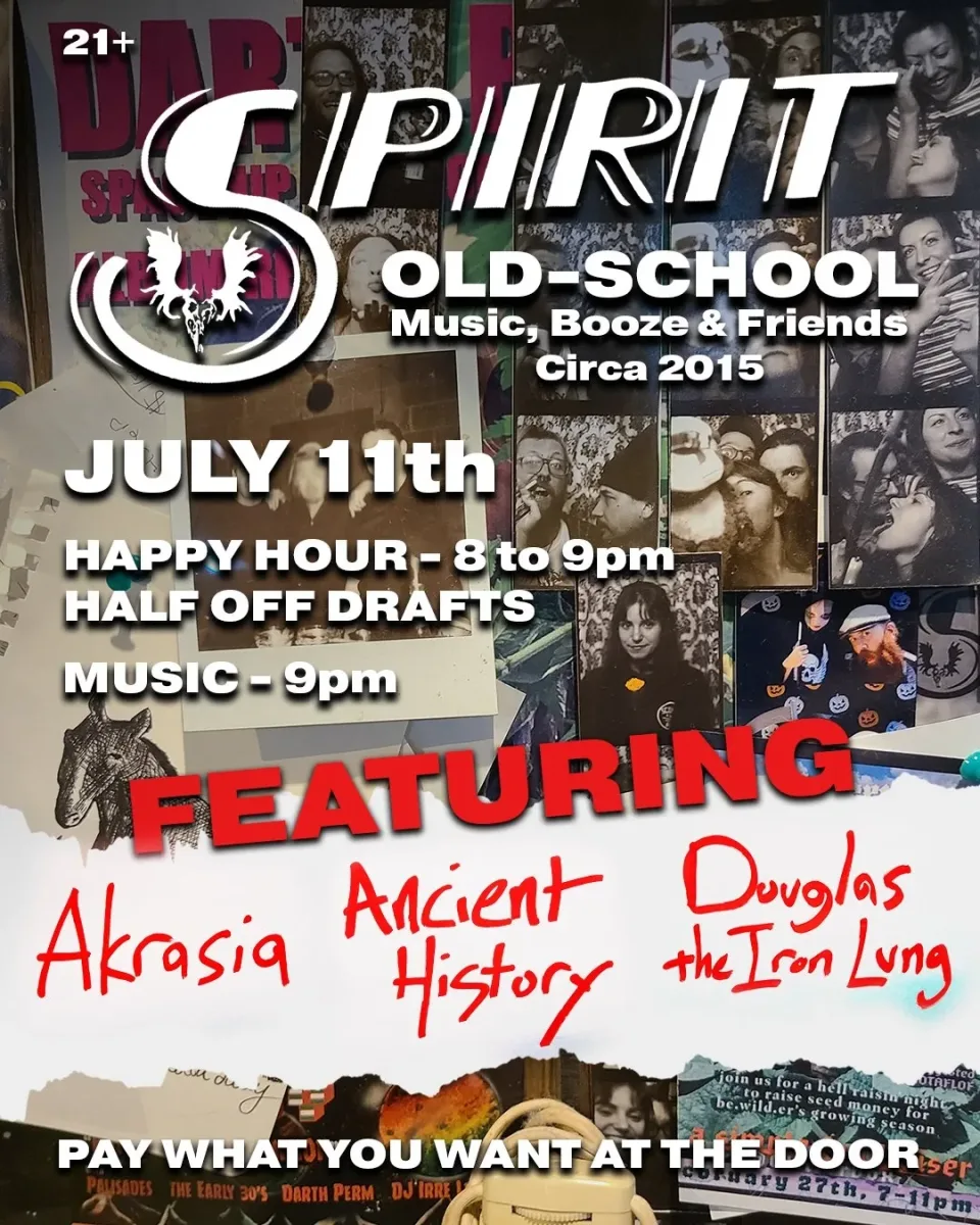 Old-School Music, Booze & Friends Circa 2015 @ Spirit