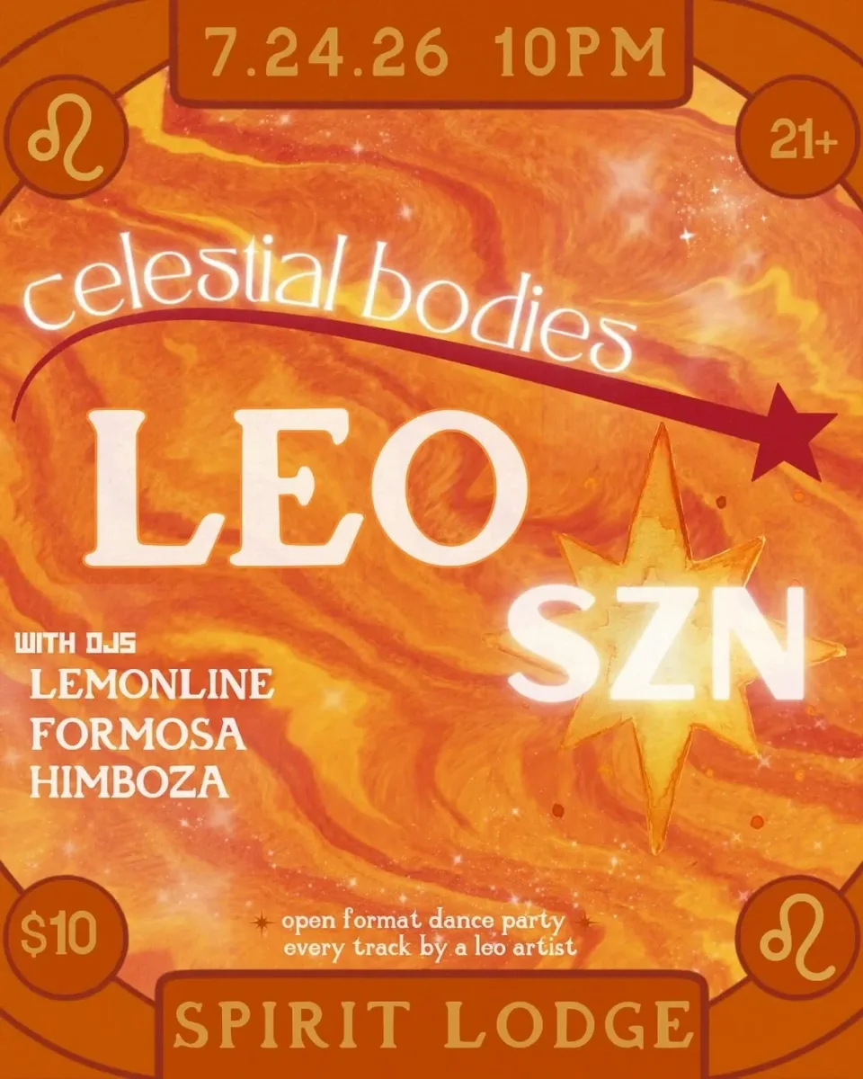 Celestial Bodies: Leo SZN @ 