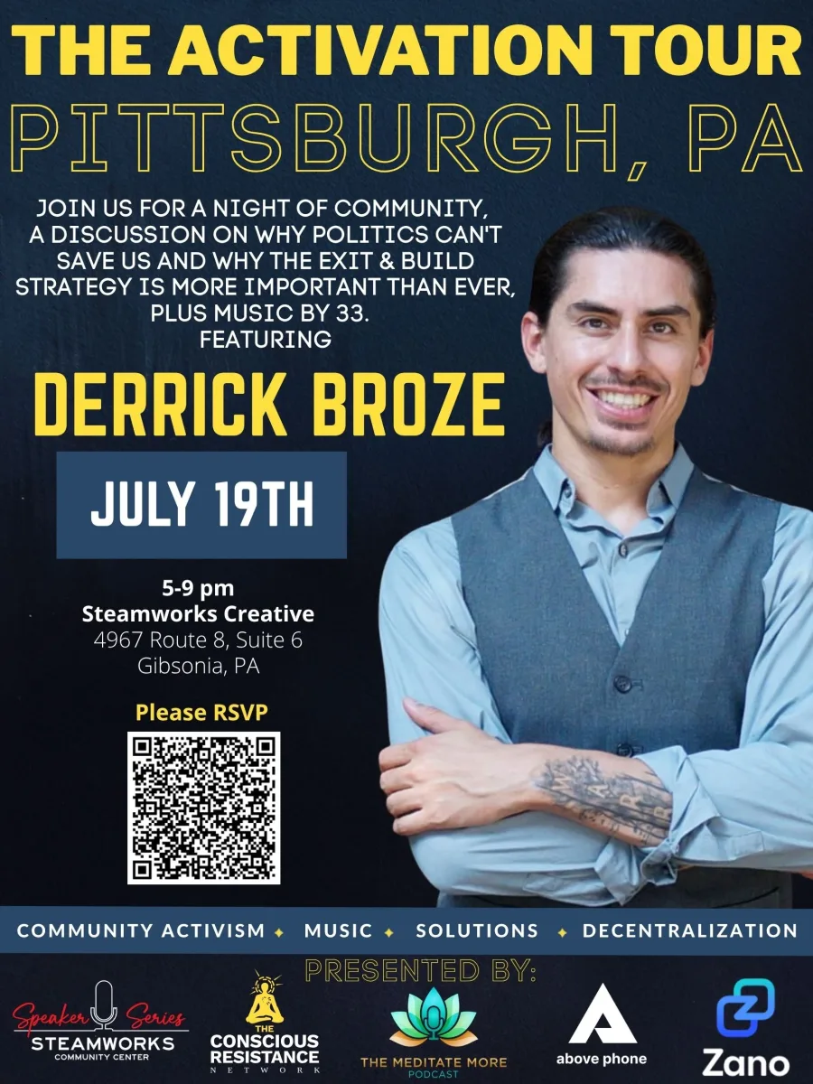The Activation Tour – Pittsburgh with Derrick Broze (Free Event) @ Steamworks Creative