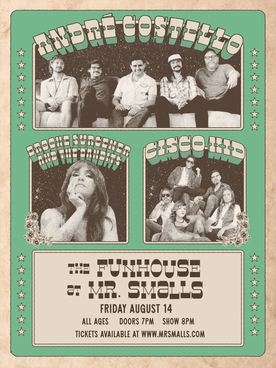 André Costello, Brooke Surgener and the Miscreants, Cisco Kid @ The Funhouse at Mr. Smalls