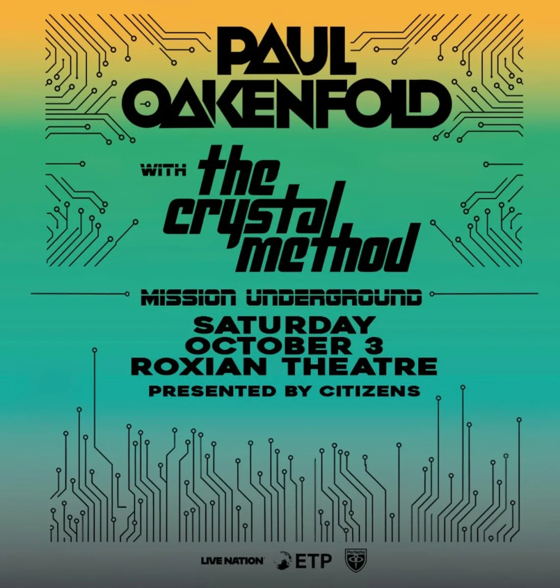 Paul Oakenfold with The Crystal Method @ Roxian Theater