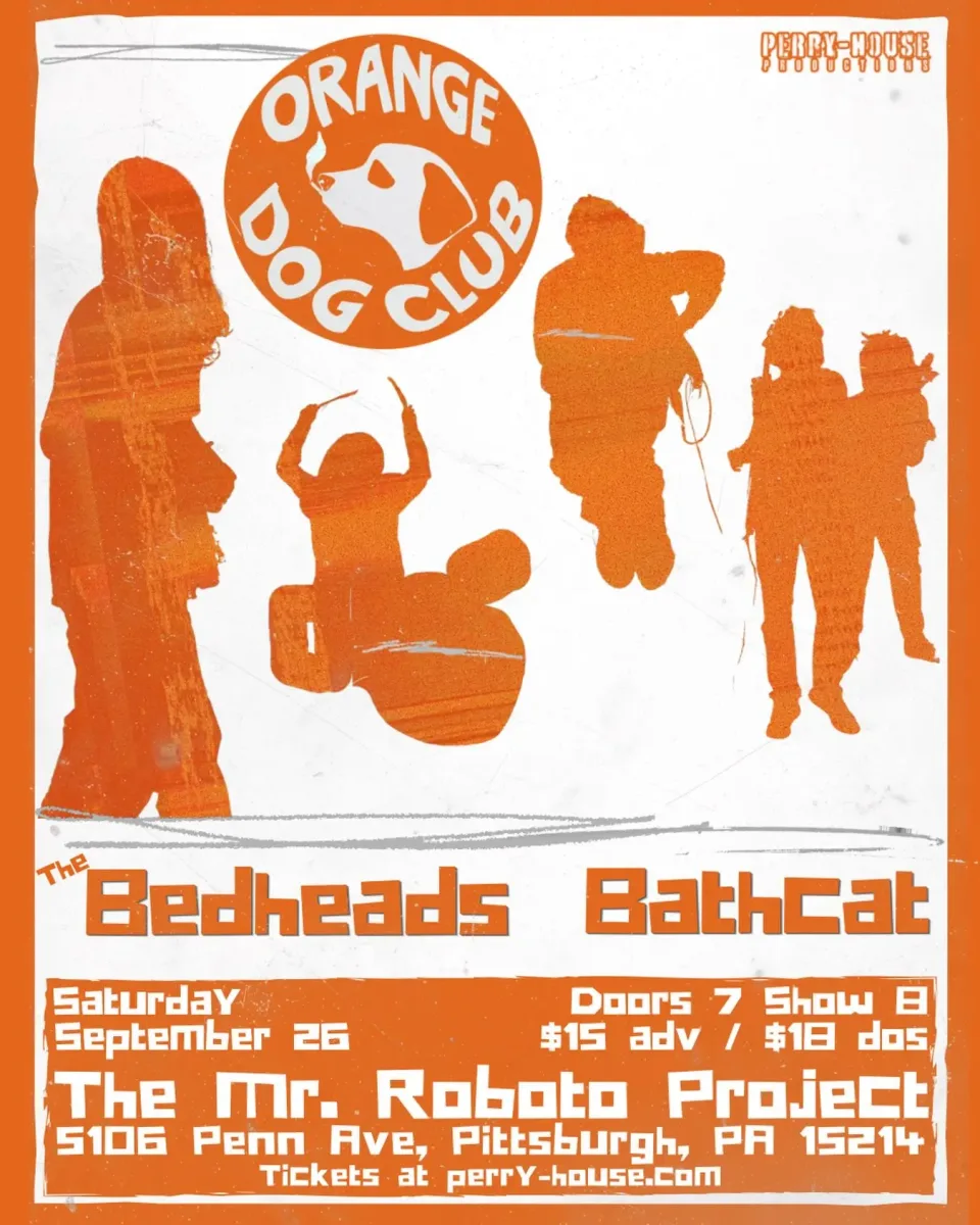 Orange Dog Club with The Bedheads & BathCat @ Roboto Project
