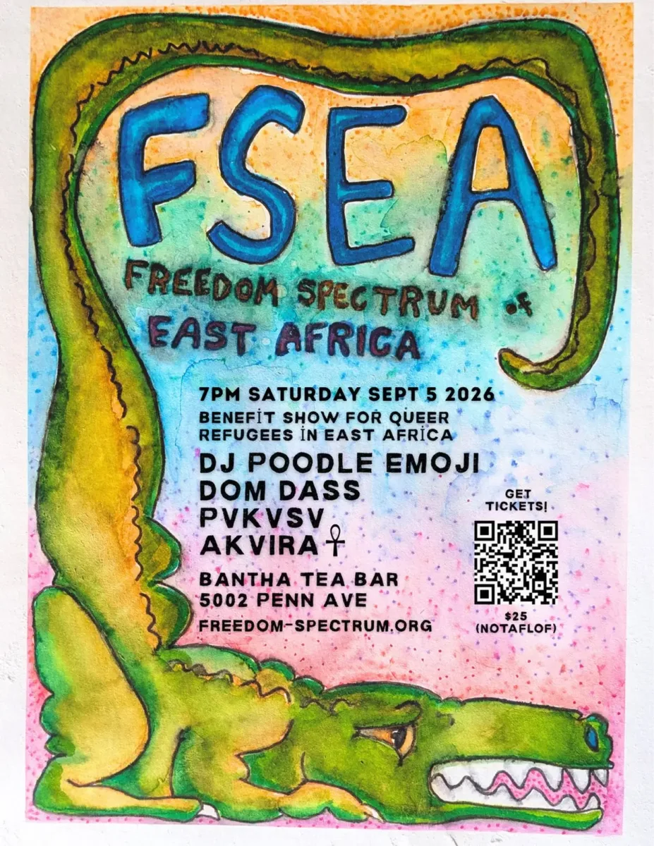 Freedom Spectrum of East Africa Benefit Show @ Bantha Tea Bar