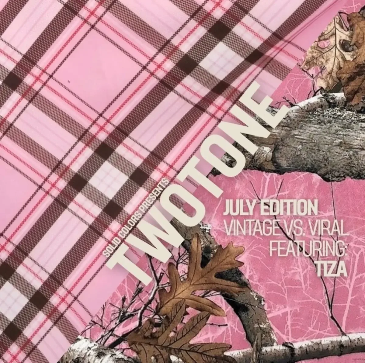 Twotone: July Edition – Vintage vs. Viral @ 