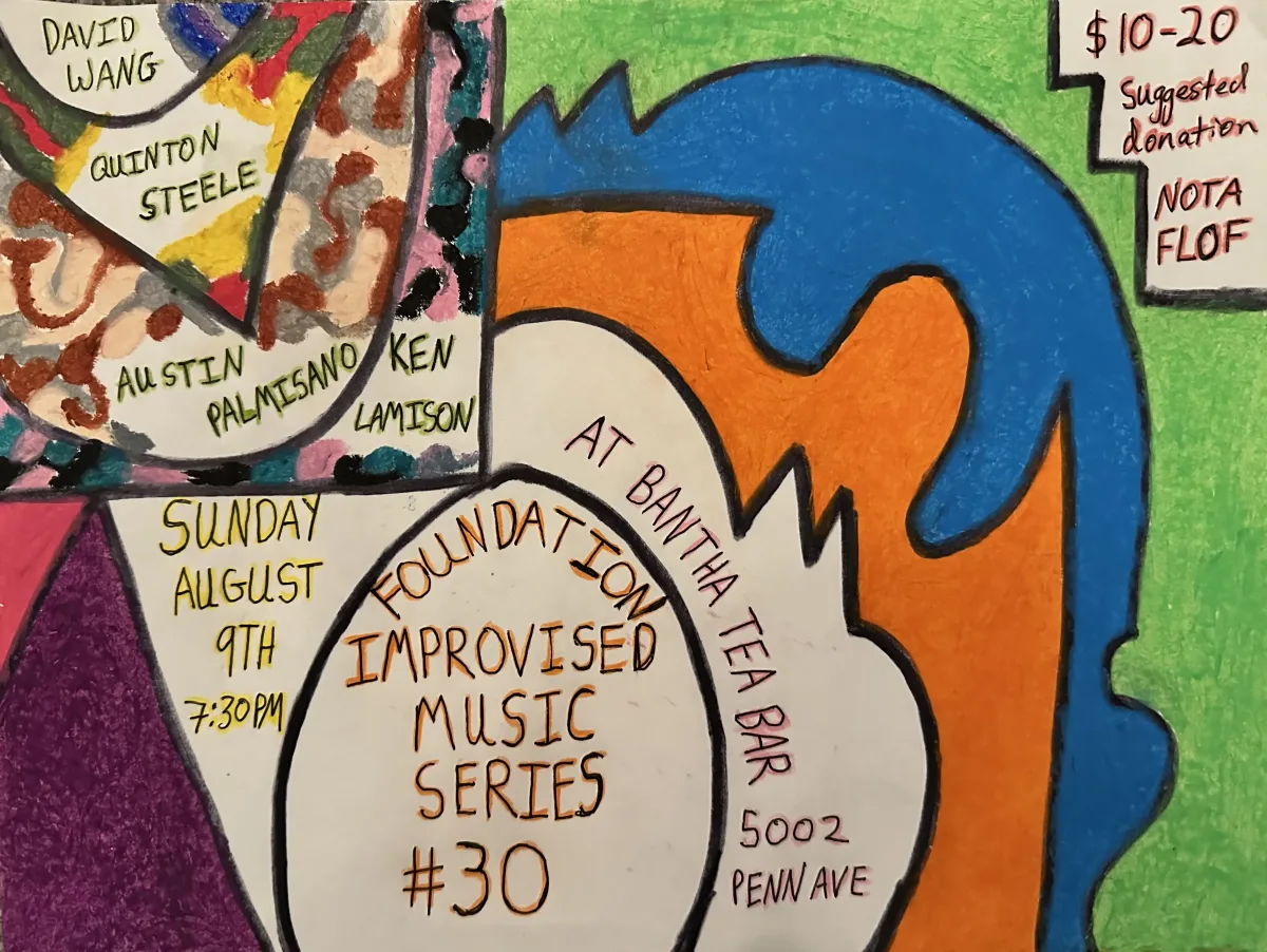 Foundation Improvised Music Series #30 @ Bantha Tea Bar