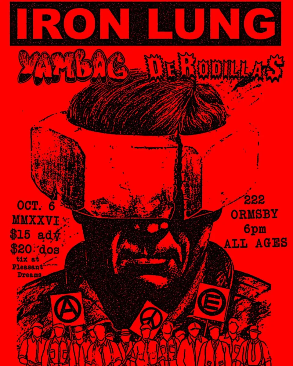 IRON LUNG, Yambag & De Rodillas @ 222 Ormsby