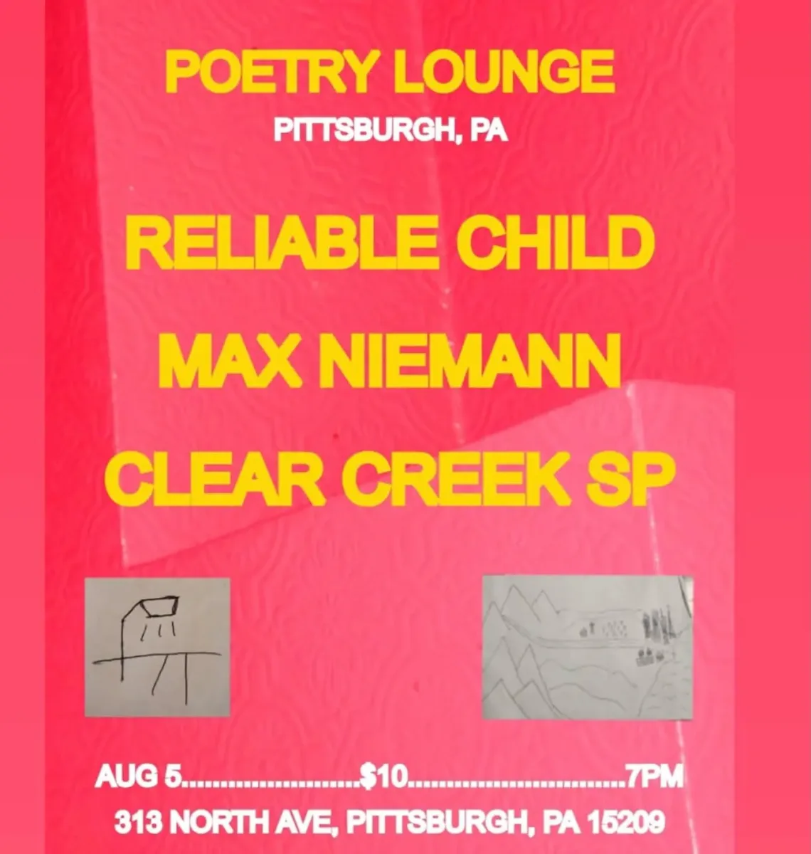 Reliable Child / Max Niemann / Clear Creek SP @ Poetry Lounge