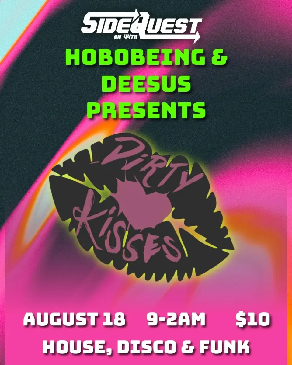Dirty Kisses @ Side Quest