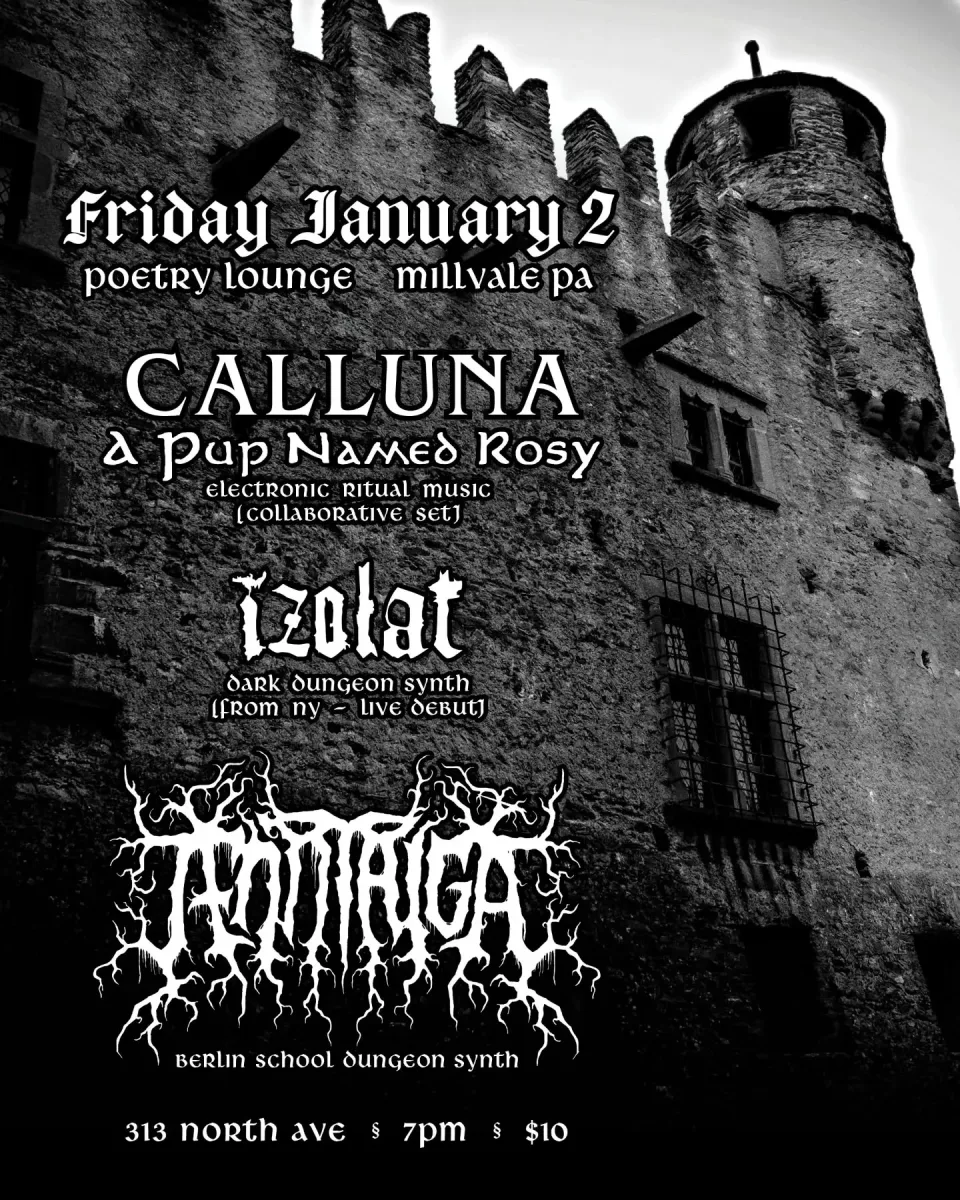 Calluna / A Pup Named Rosy / Izolat / Jenn Taiga @ Poetry Lounge