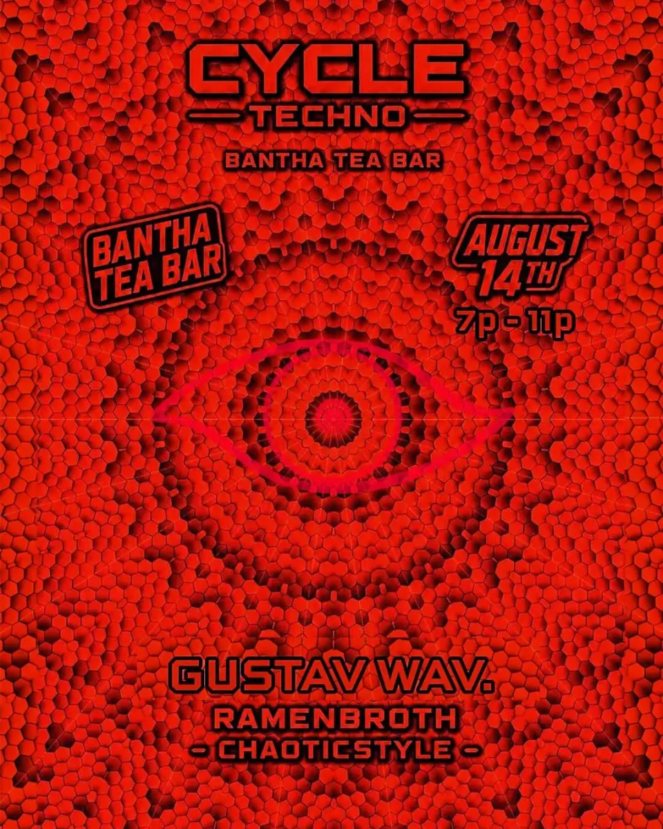 Cycle Techno @ Bantha Tea Bar