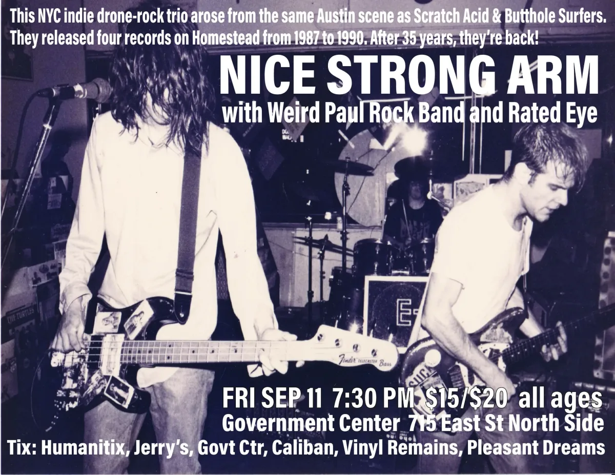 Nice Strong Arm / Weird Paul Rock Band / Super Bat Man @ The Government Center