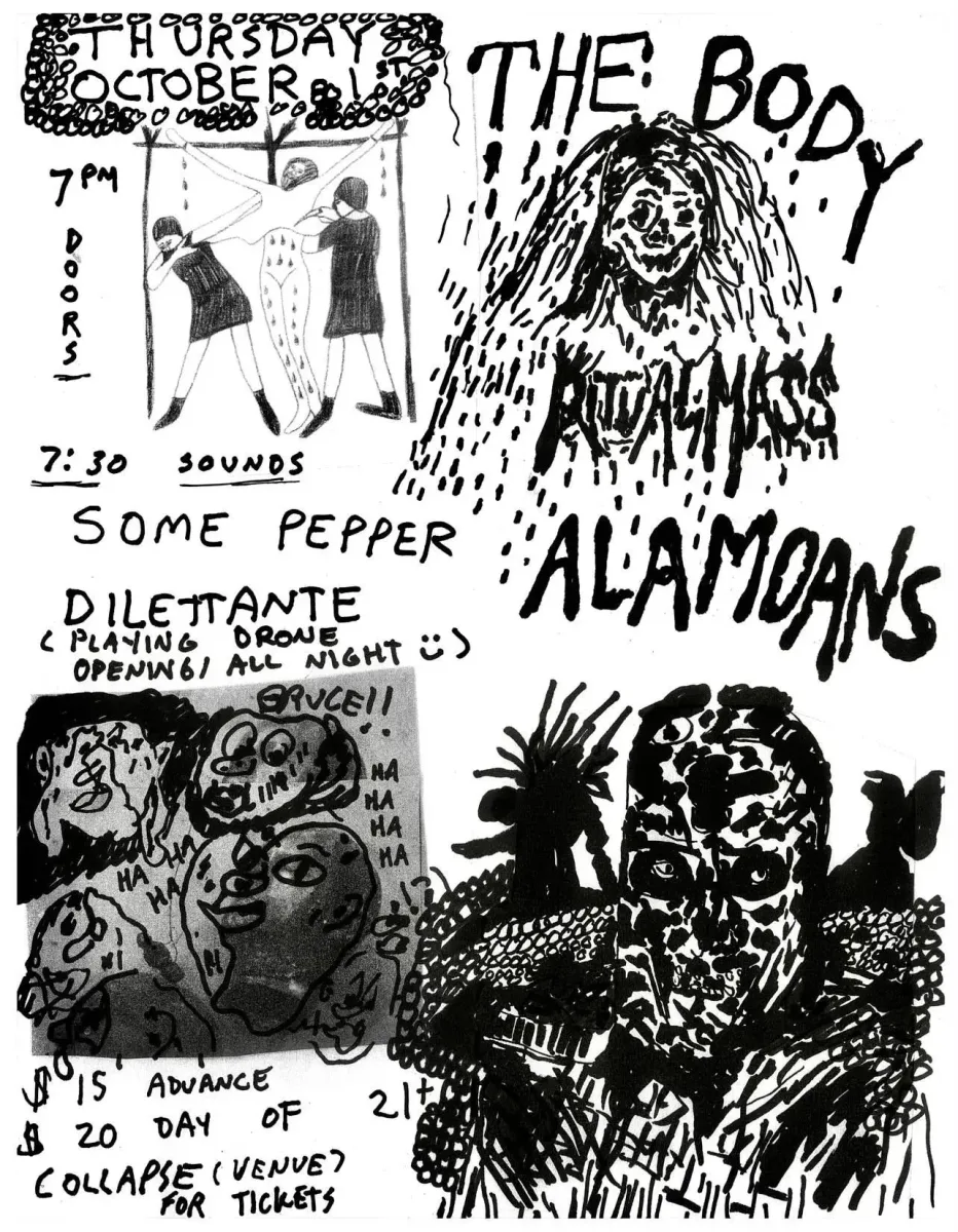 The Body / Ritual Mass / Alamoans / Some Pepper / Dilettante @ Collapse