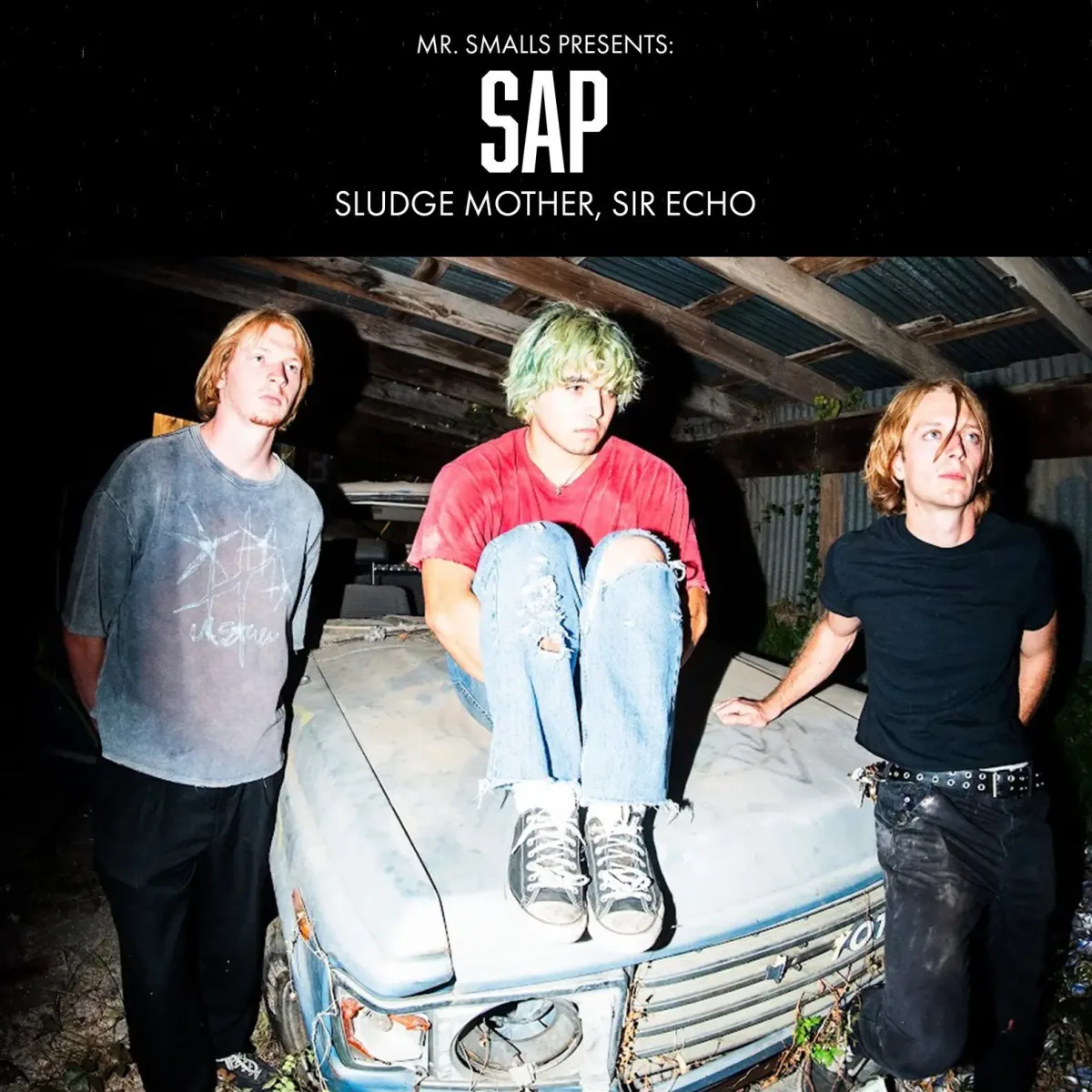 SAP with Sludge Mother, Sir Echo @ 